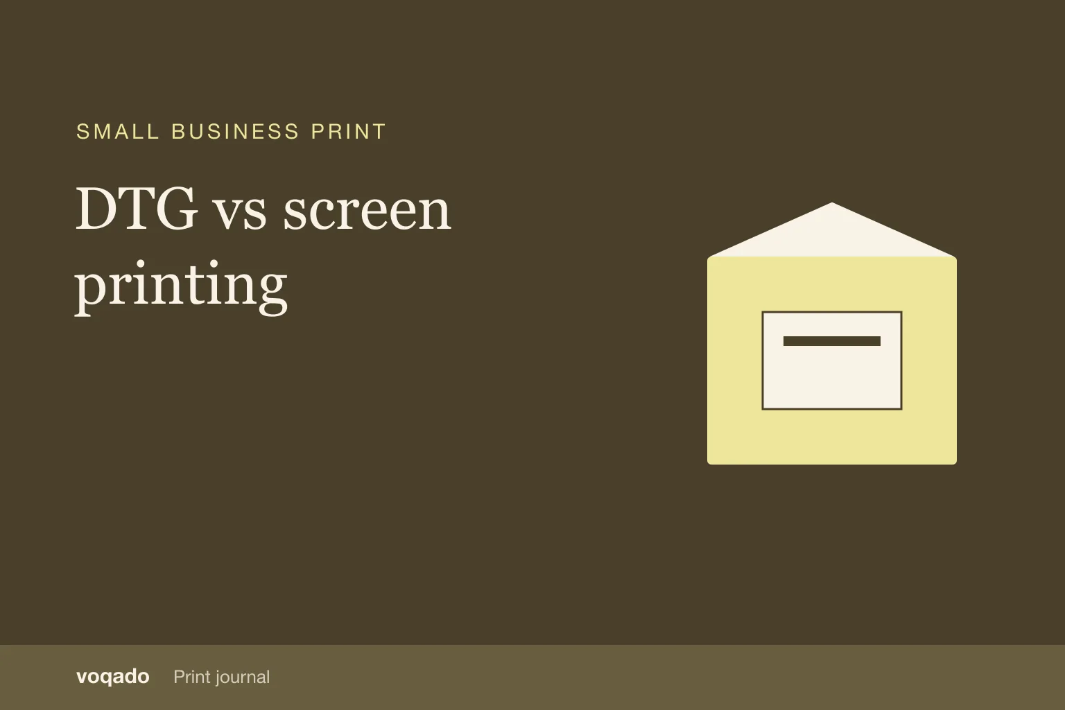 Editorial cover with the headline "DTG vs screen printing" beside a simple illustration of a printed package and insert card.