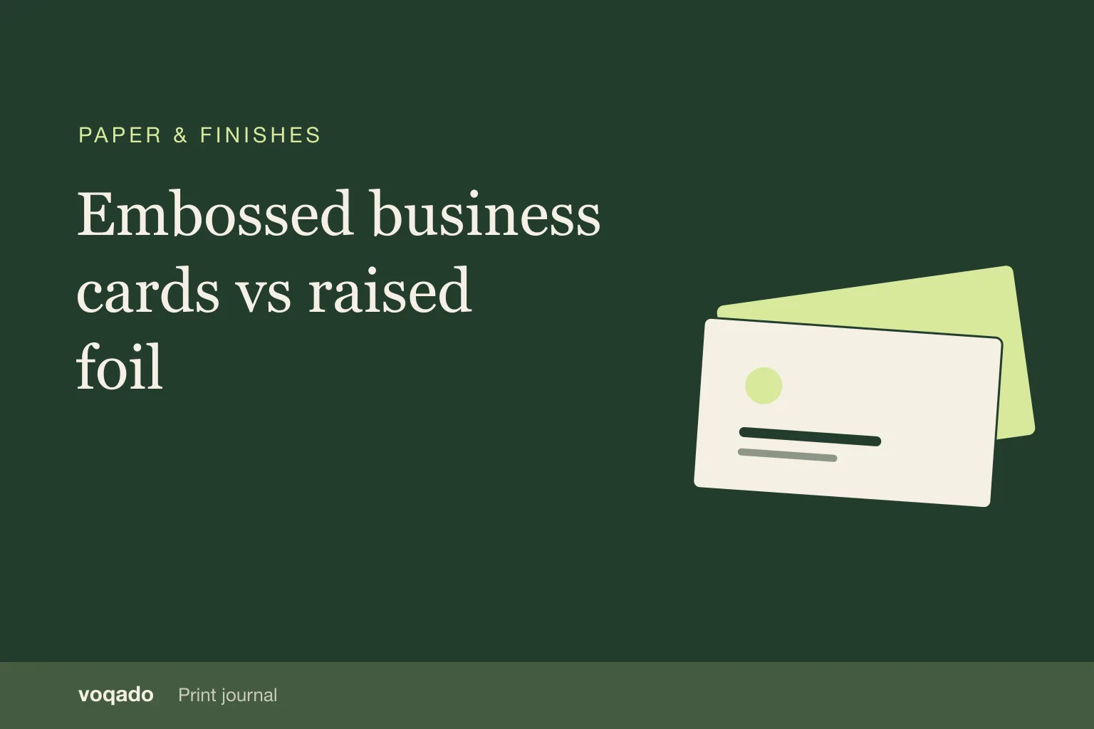Editorial cover with the headline "Embossed business cards vs raised foil" beside a simple illustration of stacked business cards.