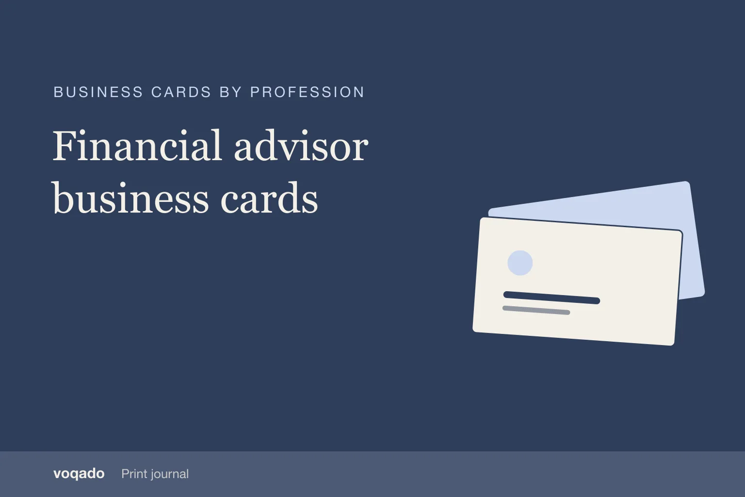 Editorial cover with the headline "Financial advisor business cards" beside a simple illustration of stacked business cards.