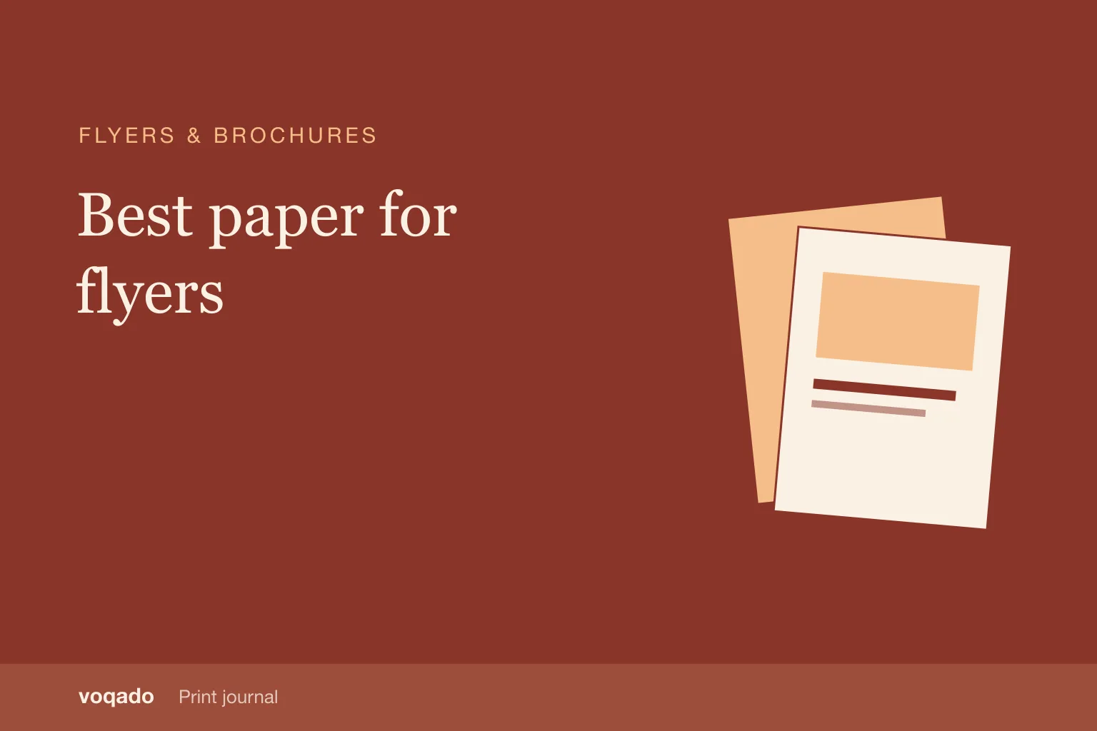 Editorial cover with the headline "Best paper for flyers" beside a simple illustration of layered flyers.