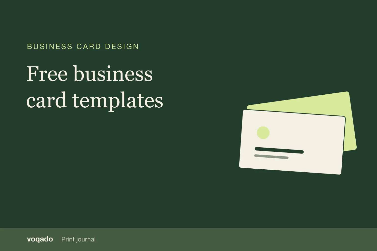 Editorial cover with the headline "Free business card templates" beside a simple illustration of stacked business cards.