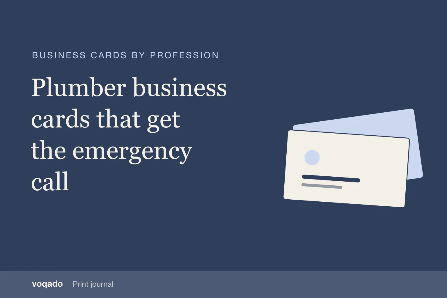 Editorial cover with the headline "Plumber business cards that get the emergency call" beside a simple illustration of stacked business cards.