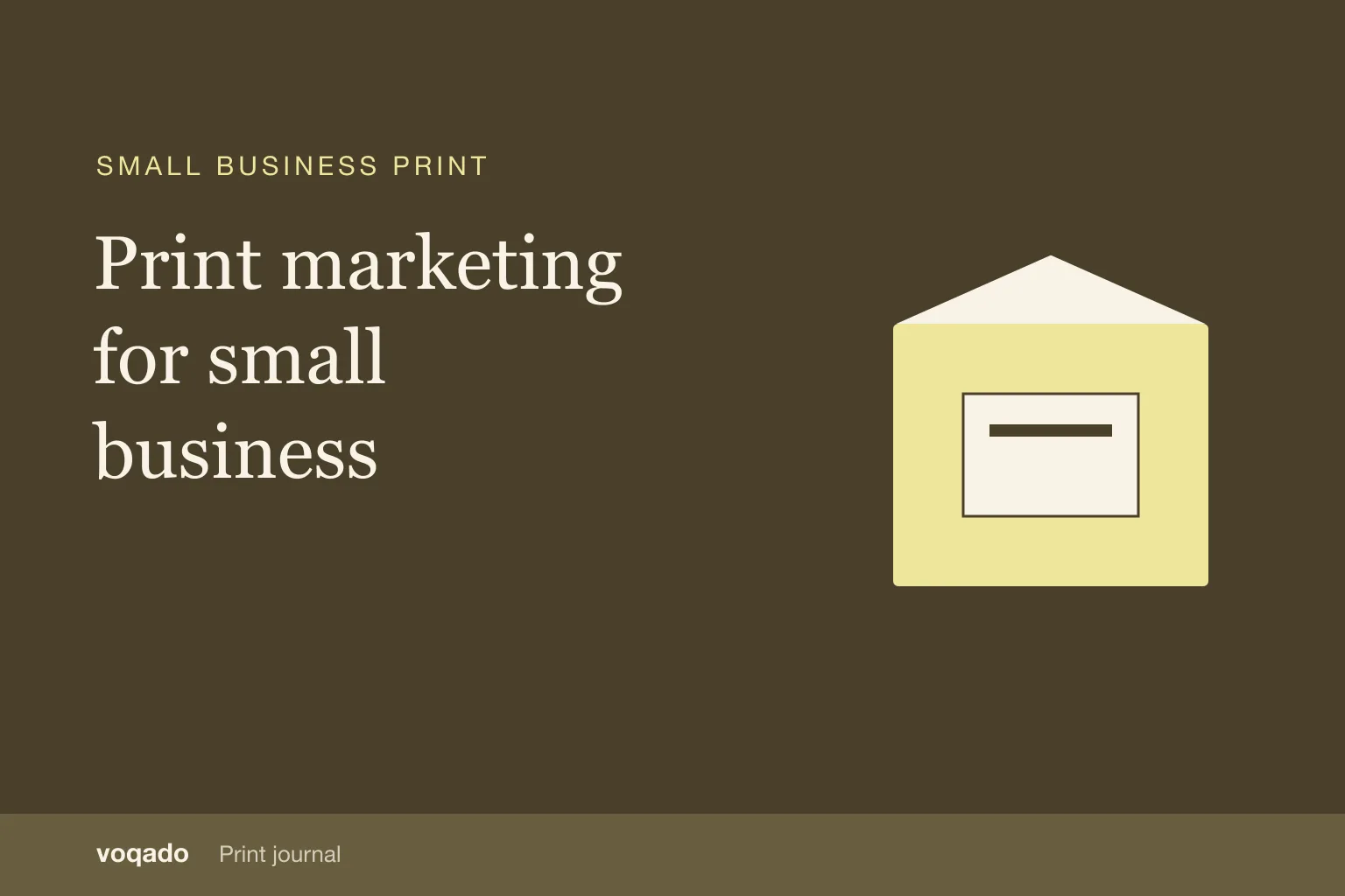 Editorial cover with the headline "Print marketing for small business" beside a simple illustration of a printed package and insert card.