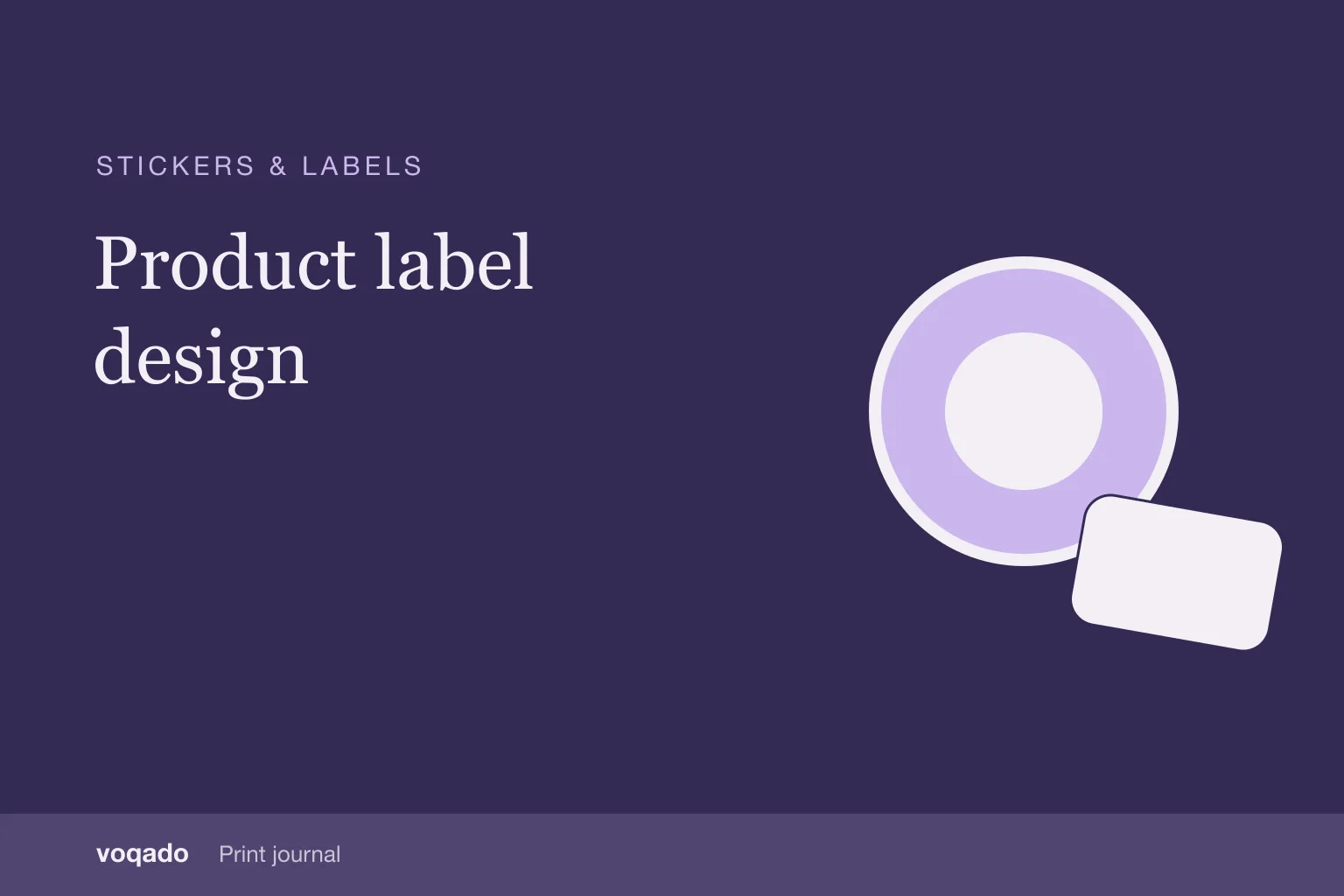 Editorial cover with the headline "Product label design" beside a simple illustration of round and rounded stickers.