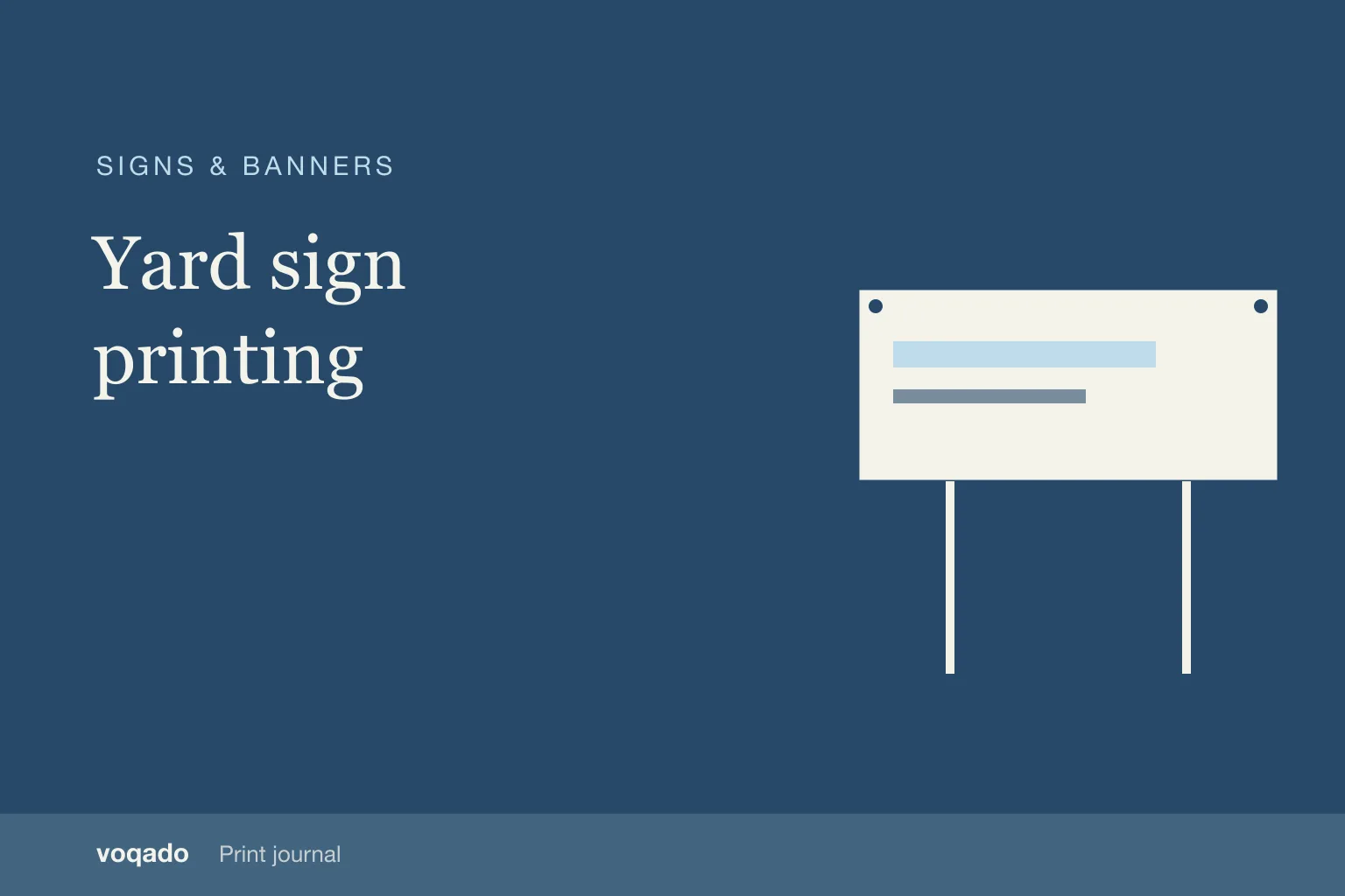 Editorial cover with the headline "Yard sign printing" beside a simple illustration of a banner on posts.